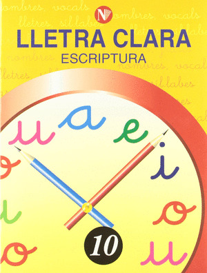 LLETRA CLARA, ESCRIPTURA 10, EDUCACIO PRIMÀRIA