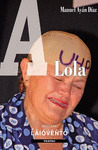 LOLA, A