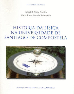 HISTORIA DA FÍSICA NA UNIVERSIDADE DE SANTIAGO DE COMPOSTELA