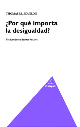 POR QUE IMPORTA LA DESIGUALDAD?