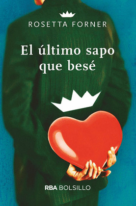 ULTIMO SAPO QUE BESÉ, EL