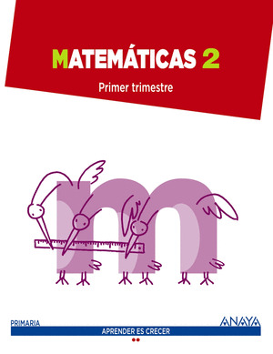 MATEMÁTICAS, 2º PRIMARIA. APRENDER ES CRECER