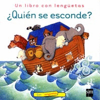 DC. ¿QUIEN SE ESCONDE? (LIBRO CON LENGUETAS)