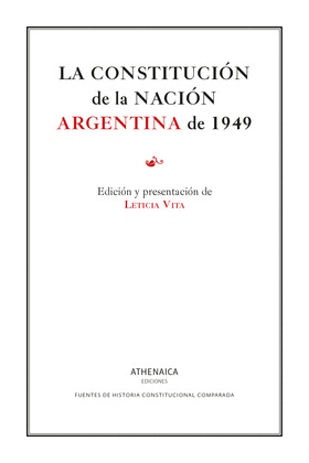 LA CONSTITUCIÓN DE LA NACIÓN ARGENTINA DE 1949