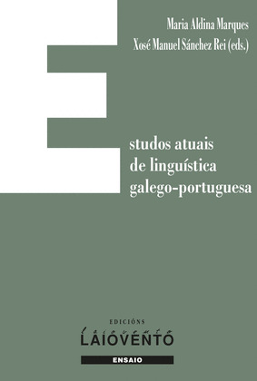 ESTUDOS ATUAIS DE LINGÜISTICA GALEGO-PORTUGUESA