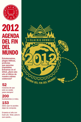2012: AGENDA DEL FIN DEL MUNDO