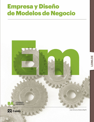 EMPRESA Y DISEÑO DE MODELOS DE NEGOCIO 2 BACHILLERATO