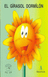 EL GIRASOL DORMILON