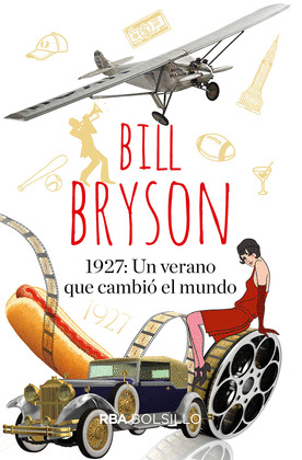1927: UN VERANO QUE CAMBIO EL MUNDO