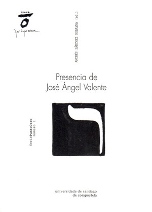PC/3 PRESENCIA DE JOSE ANGEL VALENTE