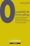 ESCÁNDALO DO LÉXICO GALEGO, O