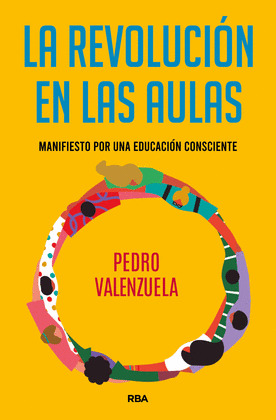 LA REVOLUCIÓN EN LAS AULAS