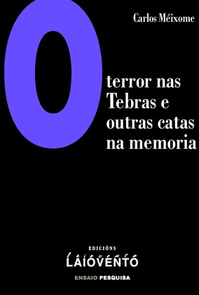 TERROR NAS TEBRAS E OUTRAS CATAS NA MEMORIA, O