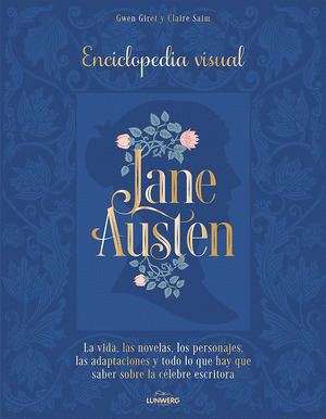 JANE AUSTEN. ENCICLOPEDIA VISUAL