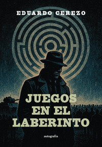 JUEGOS EN EL LABERINTO