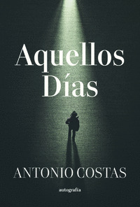 AQUELLOS DÍAS