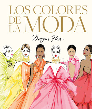 COLORES DE LA MODA, LOS