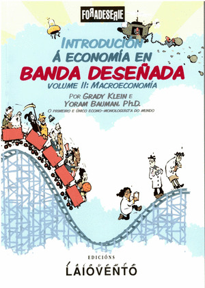 INTRODUCIÓN Á ECONOMÍA EN BANDA DESEÑADA, VOLUME II: MACROECONOMÍA