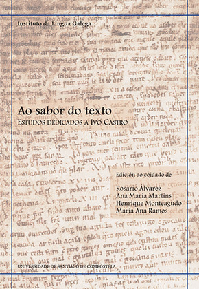 AO SABOR DO TEXTO: ESTUDOS DEDICADOS A IVO CASTRO