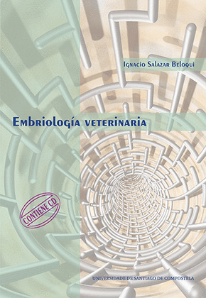 EMBRIOLOGÍA VETERINARIA (CONTIENE CD)