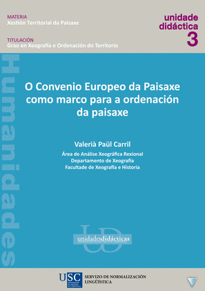 UD/17A-O CONVENIO EUROPEO DA PAISAXE COMO MARCO PARA A ORDENACIÓN DA PAISAXE