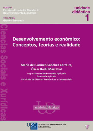 UD/34A-DESENVOLVEMENTO ECONÓMICO: CONCEPTOS, TEORÍAS E REALIDADE