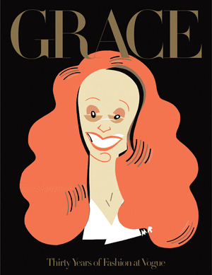 GRACE: THIRTY YEARS OF FASHION AT VOGUE