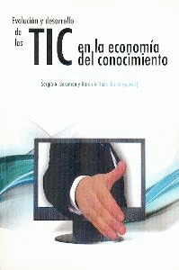 EVOLUCIÓN Y DESARROLLO DE LAS TIC EN LA ECONOMÍA DEL CONOCIMIENTO