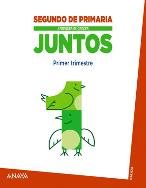 APRENDER ES CRECER JUNTOS, 2º PRIMARIA. PRIMER TRIMESTRE.