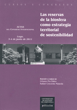 CC/206-LAS RESERVAS DE LA BIOSFERA COMO ESTRATEGIA TERRITORIAL DE SOSTENIBILIDAD