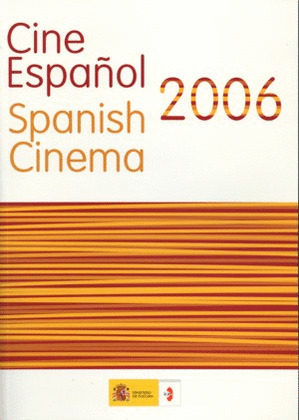 CINE ESPAÑOL 2006