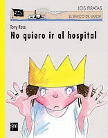 NO QUIERE IR AL HOSPITAL