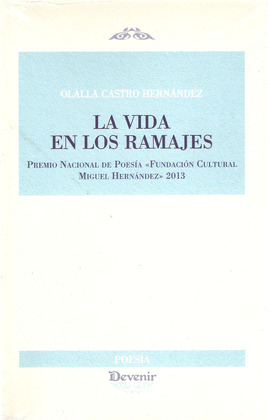 VIDA EN LOS RAMAJES, LA