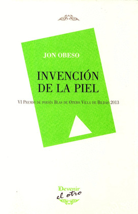 INVENCION DE LA PIEL,