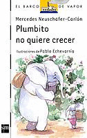 PLUMBITO NO QUIERE CRECER / BV.B-88