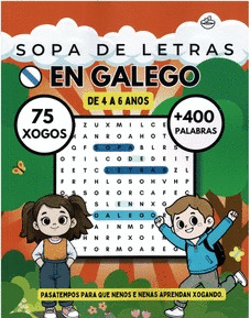 SOPA DE LETRAS EN GALEGO. VOL. 10 ( DE 4 A 6 AÑOS)