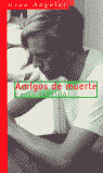 AMIGOS DE MUERTE