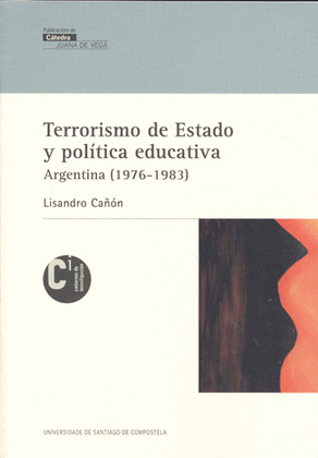 TERRORISMO DE ESTADO Y  POLÍTICA EDUCATIVA.