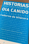 CADERNO DE BITÁCORA, HISTORIAS PARA COÑECERMOS VIGO