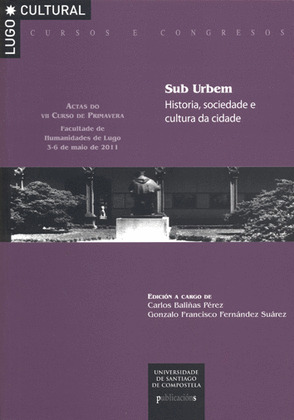 CC/213-SUB URBEM. HISTORIA, SOCIEDADE E CULTURA DA CIDADE.