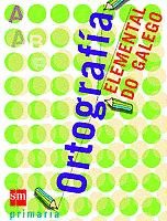 ORTOGRAFIA ELEMENTAL DO GALEGO 2 CICLO EP