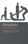 BAILARIN Y LA DANZA, EL