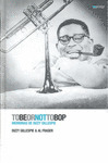 TOBEORNOTTOBOP