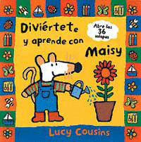 DIVIERTETE Y APRENDE CON MAISY
