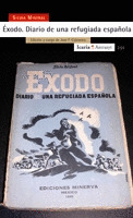 EXODO. DIARIO DE UNA REFUGIADA ESPAÑOLA/291