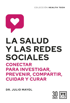 SALUD Y LAS REDES SOCIALES, LA