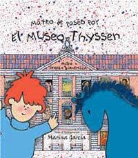 MATEO DE PASEO POR EL THYSSEN