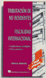 TRIBUTACION DE NO RESIDENTES Y FISCALIDAD INTERNACIONAL