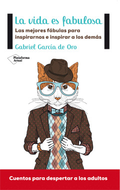 VIDA ES FABULOSA, LA