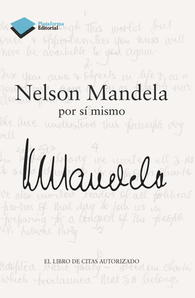 NELSON MANDELA POR SÍ MISMO